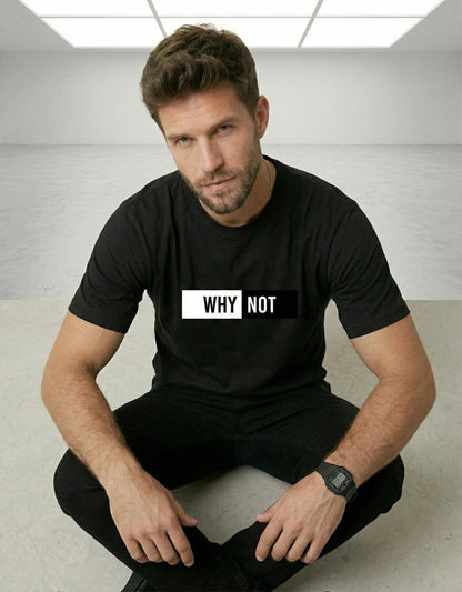 WHY NOT - Unisex Stretch T-shirt.