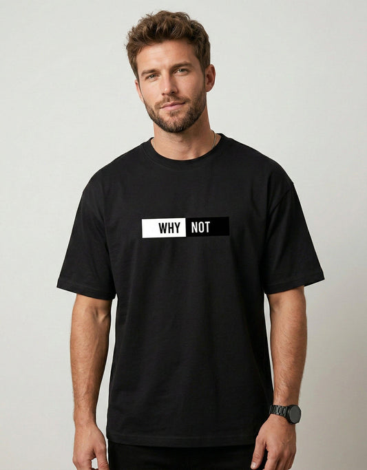 WHY NOT - Unisex Stretch T-shirt.